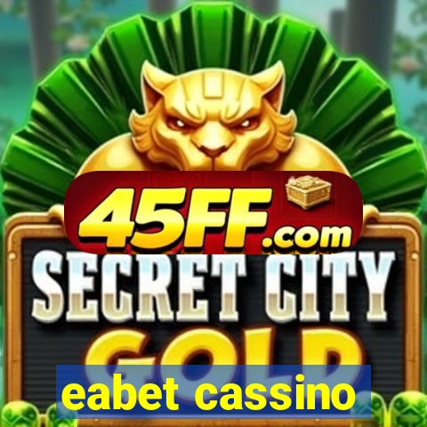 eabet cassino